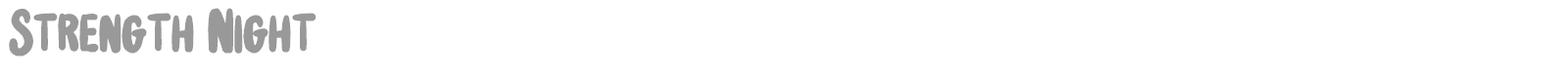 Strength Night font preview